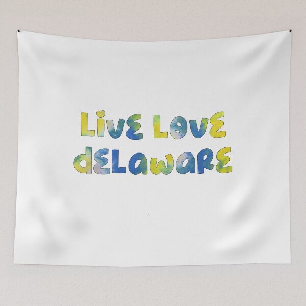 Item preview, Live Love Delaware designed and sold by juliamorgan13.