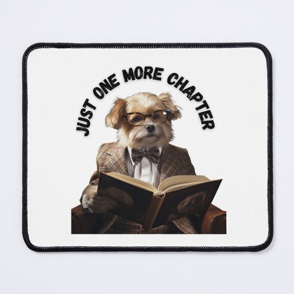 Item preview,  Just one more Chapter dog reading book white dog   designed and sold by Socool101.
