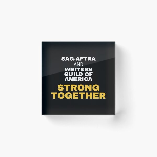 Item preview, SAG-AFTRA & WAG Strong together - I stand with SAG-AFTRA & WGA designed and sold by khumpa.