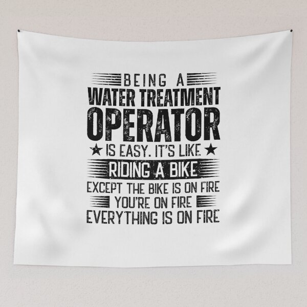 Item preview, Being A Water Treatment Operator Is Easy designed and sold by wittyshop.