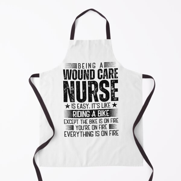 Item preview, Being A Wound Care Nurse Is Easy designed and sold by wittyshop.