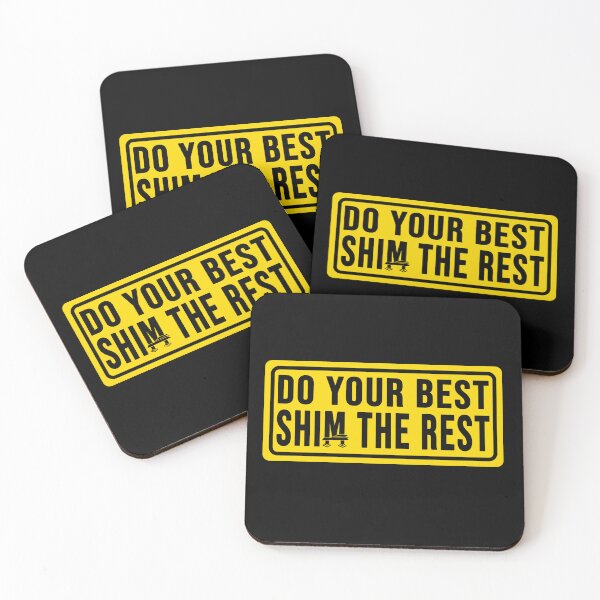 Item preview, Funny construction phrase do your best shim the rest designed and sold by DisenyosDeMike.