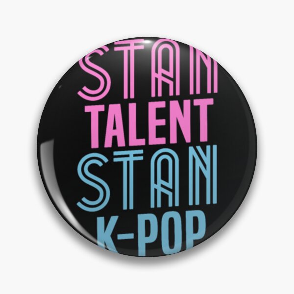 Item preview, Stan Talent Stan KPop designed and sold by MichaelMurcar9.