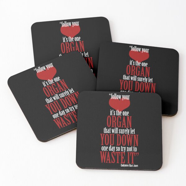 Item preview, Follow your heart, its the one organ that will surely let you down one day so try not to waste it. -Endymion Hart-Jones, The Road to Wellville  designed and sold by Sticker Up.