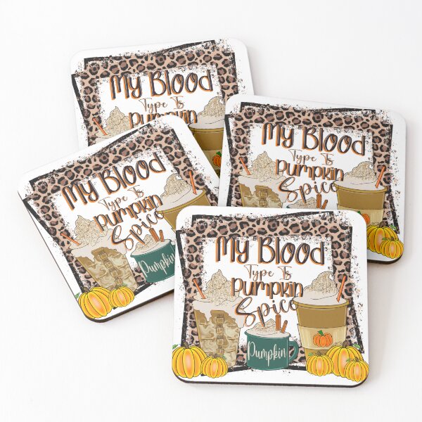 Item preview, My Blood Type Is Pumpkin Spice designed and sold by ShabbyBarn.
