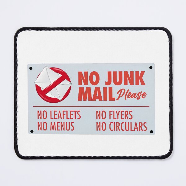 Item preview, No Junk Mail, No Junk Mail Please designed and sold by graphic-genie.