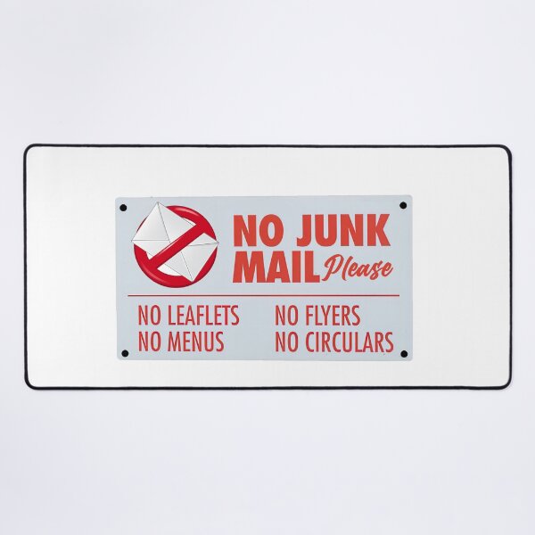 Item preview, No Junk Mail, No Junk Mail Please designed and sold by graphic-genie.
