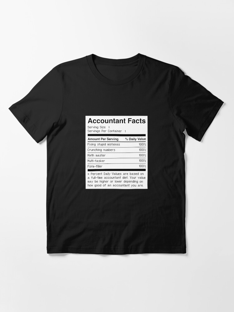 Accountant Facts Funny Accounting Essential T Shirt for Sale by Jam Jar Redbubble