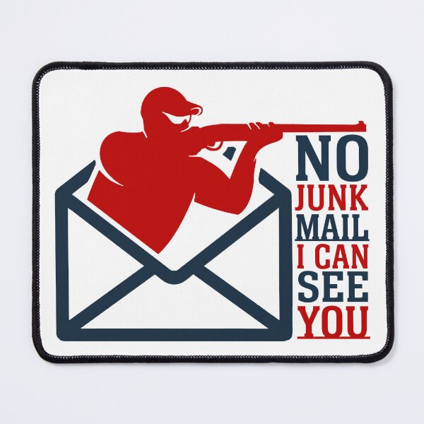 Item preview, No Junk Mail, No Junk Mail Please designed and sold by graphic-genie.