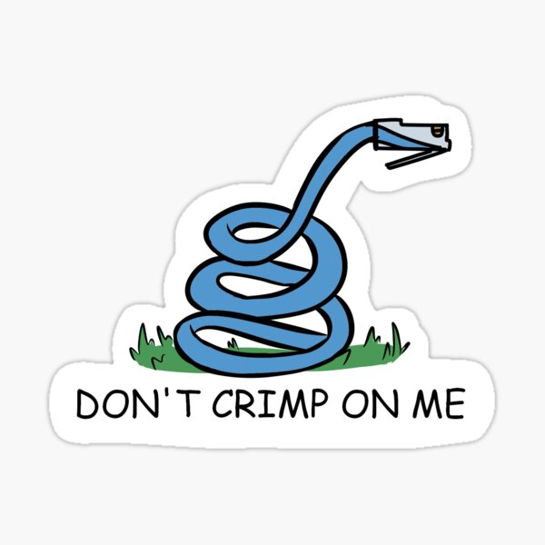 Item preview, DON'T CRIMP ON ME designed and sold by ShiNoTenshi1008.
