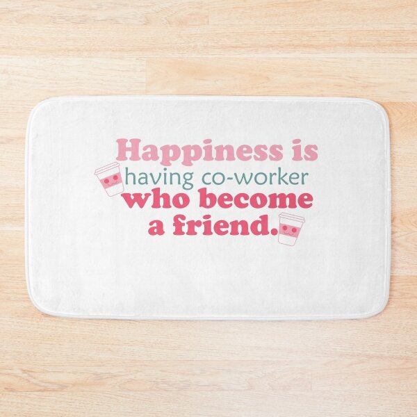 Item preview, Work Bestie gifts quote happiness is having co-worker who become a friend. designed and sold by MortalRight.