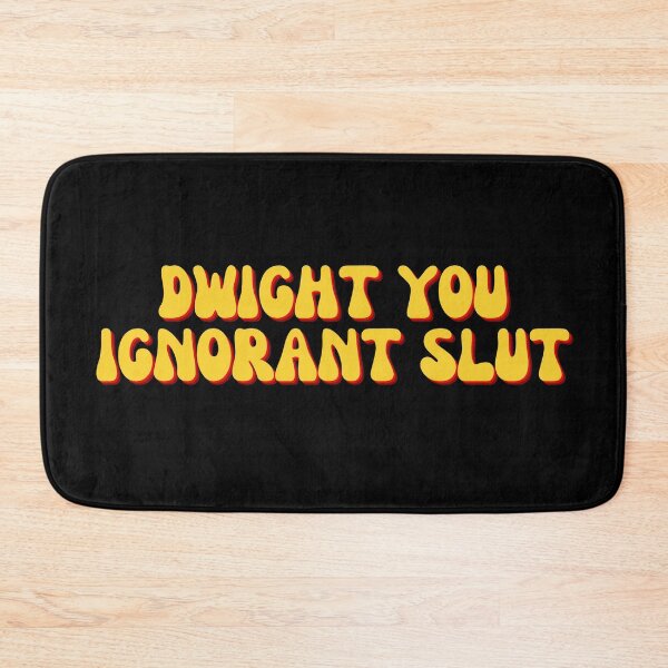 Item preview, Dwight You Ignorant Slut - The Office designed and sold by StickerSparkle.