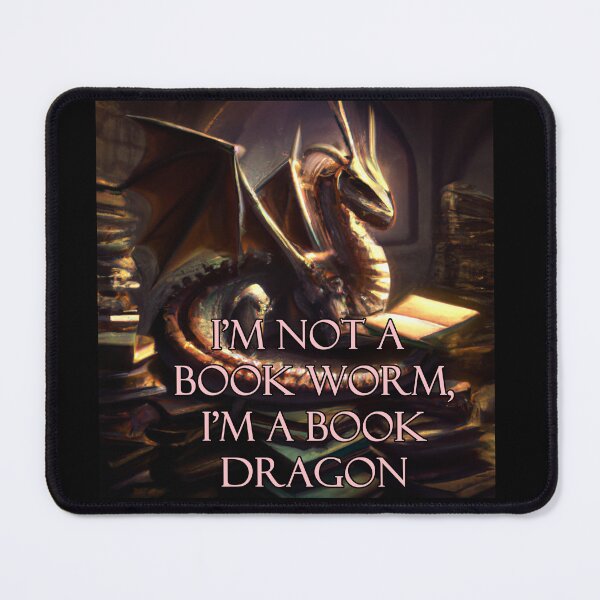 Item preview, Not a book worm, Book Dragon Version 2 designed and sold by AtlantisApparel.