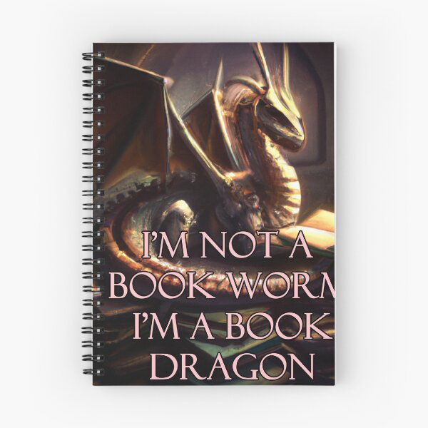 Item preview, Not a book worm, Book Dragon Version 2 designed and sold by AtlantisApparel.