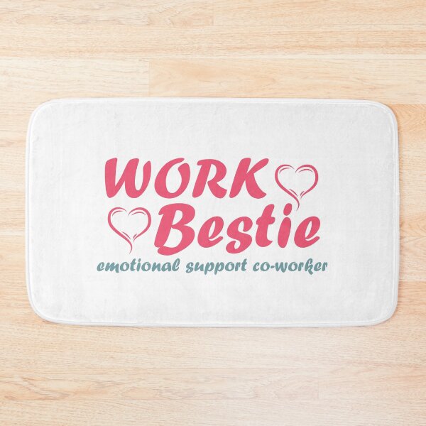 Item preview, Work Bestie gifts quote emotional support co-worker designed and sold by MortalRight.