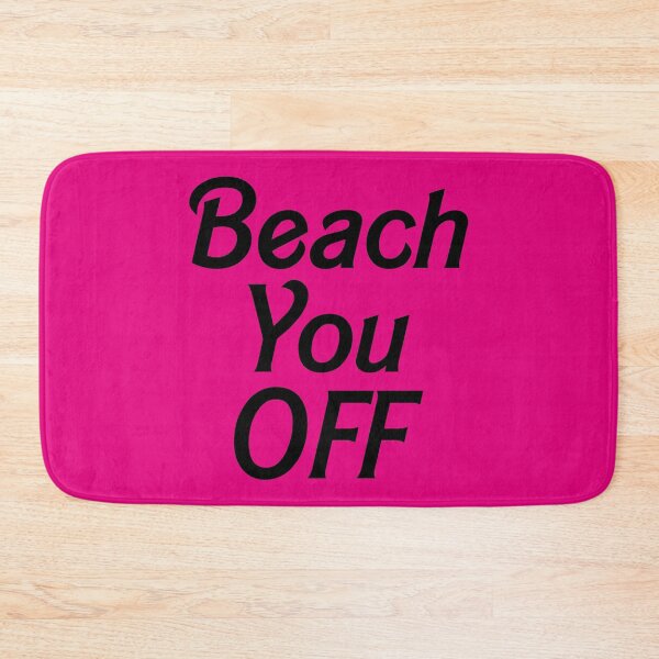 Item preview, Beach you off designed and sold by sabinako.