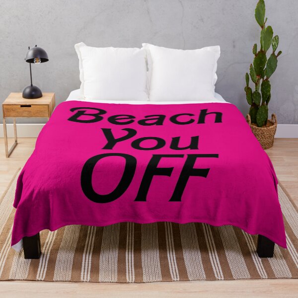 Item preview, Beach you off designed and sold by sabinako.