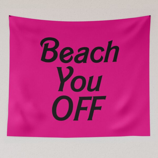 Item preview, Beach you off designed and sold by sabinako.