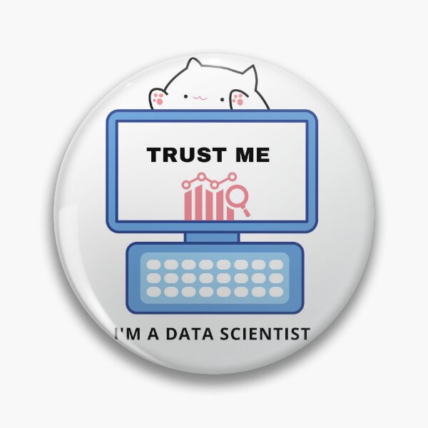 Item preview, Trust me I'm a data scientist designed and sold by SmSm Main Street.