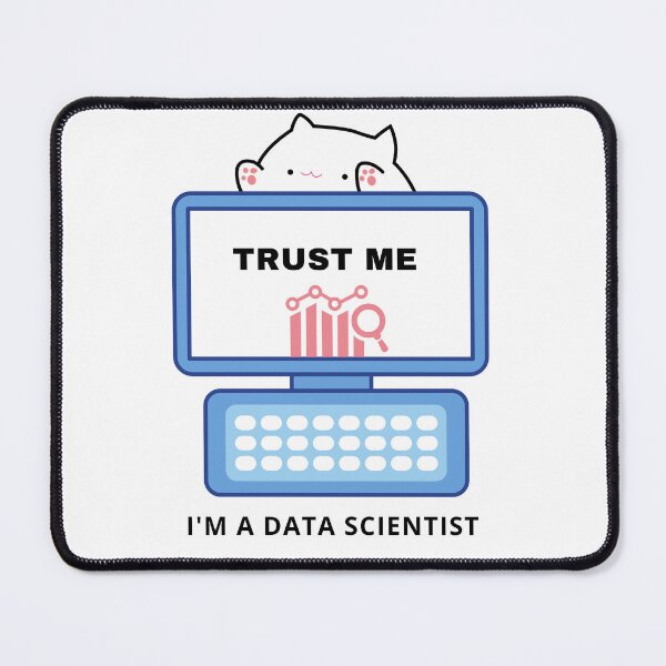 Item preview, Trust me I'm a data scientist designed and sold by SmSm Main Street.