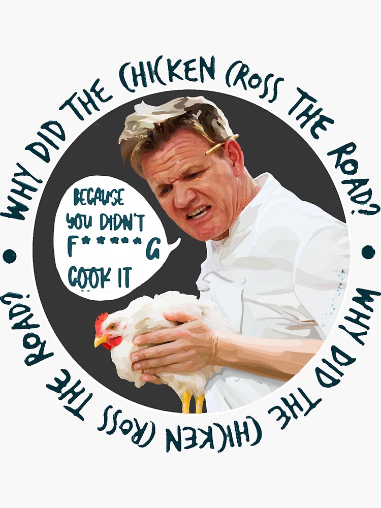 Funny chicken meme from gordon ramsay Sticker for Sale by TheBritishShop