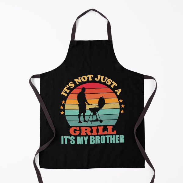 Item preview, It's Not Just a Grill, It's My Brother designed and sold by mrtraz.