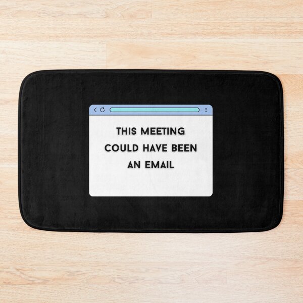 Item preview, This meeting could have been an email designed and sold by shasoysen.