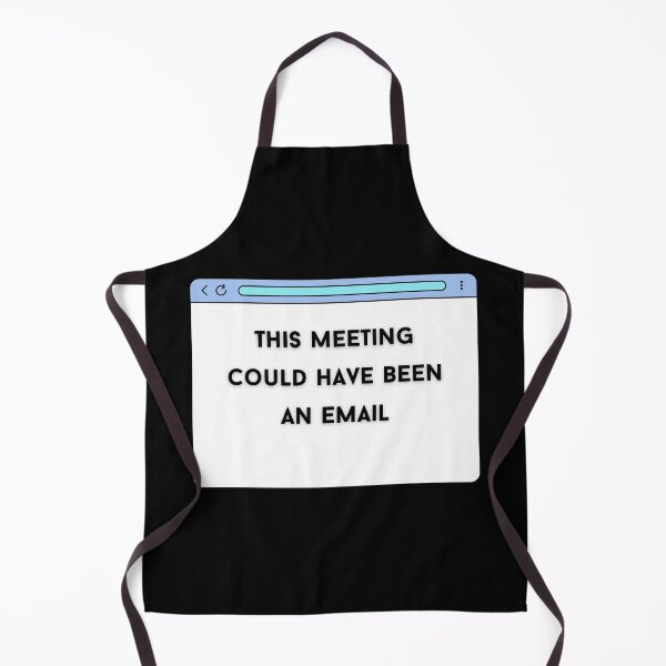 Item preview, This meeting could have been an email designed and sold by shasoysen.