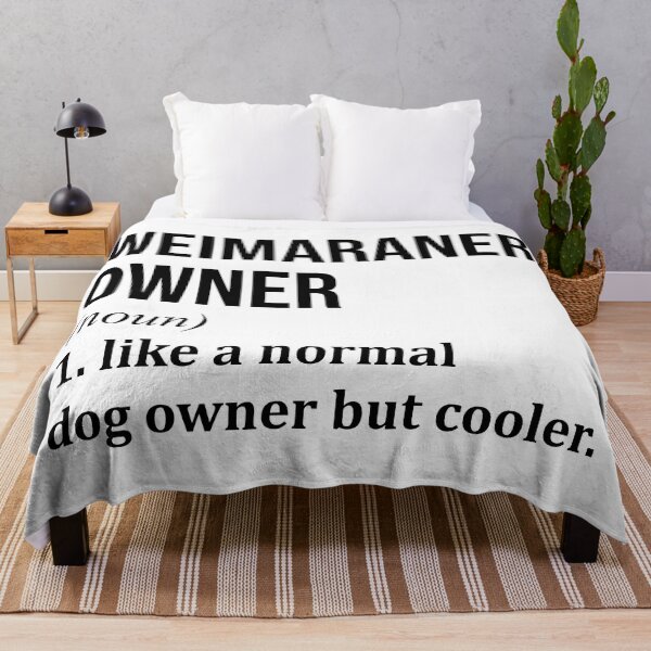 Item preview, Weimaraner Dog Owner Definition designed and sold by XCIV.