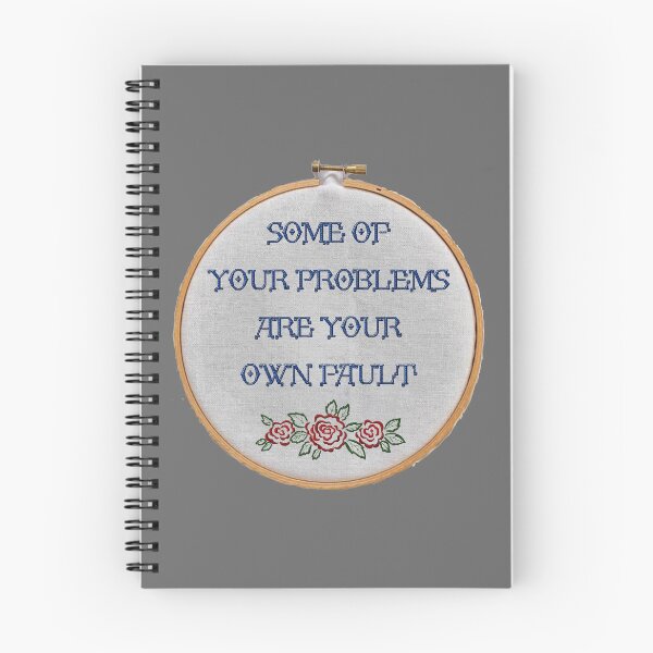 Item preview, Some of your problems are your own fault - Sarcastic Embroidery designed and sold by Jilly Rose Ink.