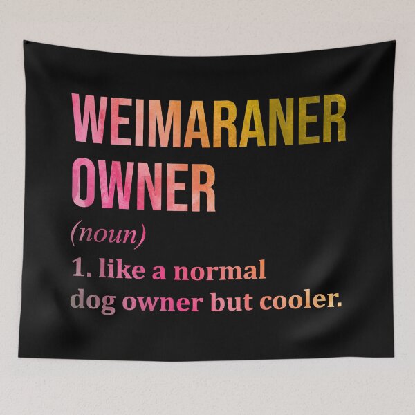 Item preview, Weimaraner Dog Owner Definition in Watercolor designed and sold by XCIV.