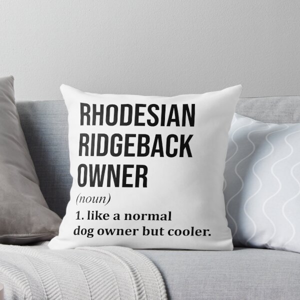 Item preview, Rhodesian Ridgeback Dog Owner Definition designed and sold by XCIV.