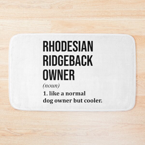Item preview, Rhodesian Ridgeback Dog Owner Definition designed and sold by XCIV.