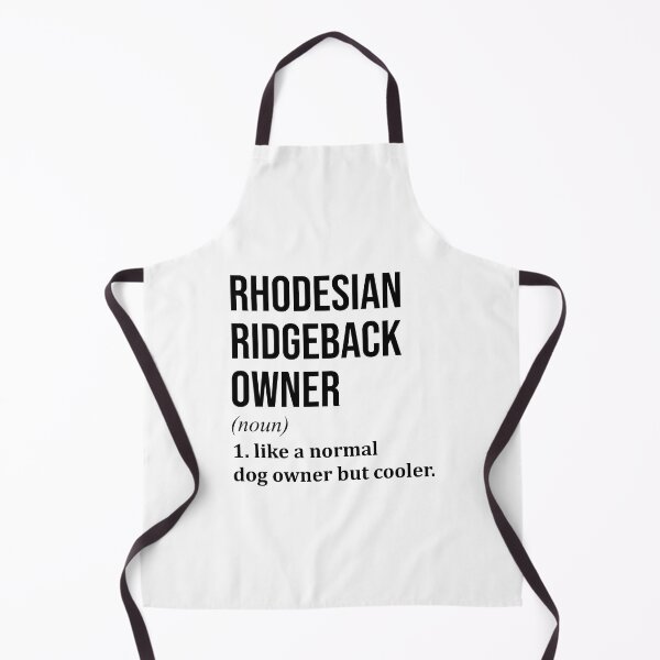 Item preview, Rhodesian Ridgeback Dog Owner Definition designed and sold by XCIV.