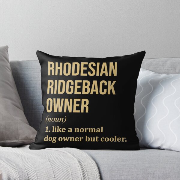 Item preview, Rhodesian Ridgeback Dog Owner Definition in Gold designed and sold by XCIV.