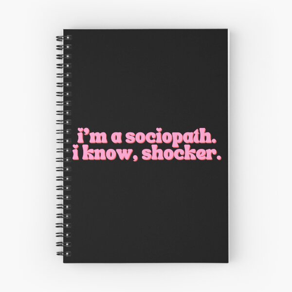 Item preview, I'm A Sociopath. I Know, Shocker. designed and sold by festivalzone.