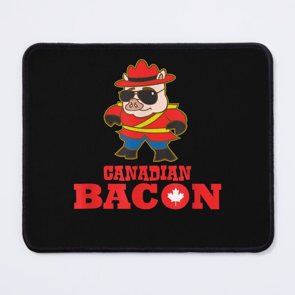 Item preview, Canadian BaconPolice Pig Canada Humor designed and sold by GaryWilli1.