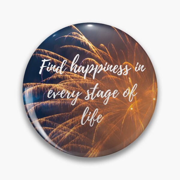 Item preview, Find happiness in every stage of life designed and sold by TLC4ever.