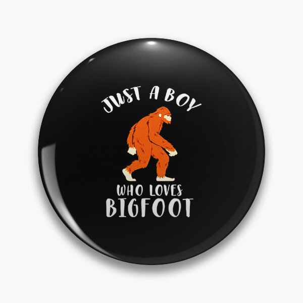 Item preview, Just A Boy Who Loves Bigfoot designed and sold by balbalkorla.