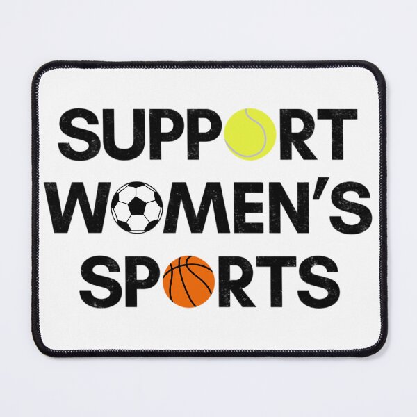 Item preview, support women’s sports designed and sold by mustardmoon.