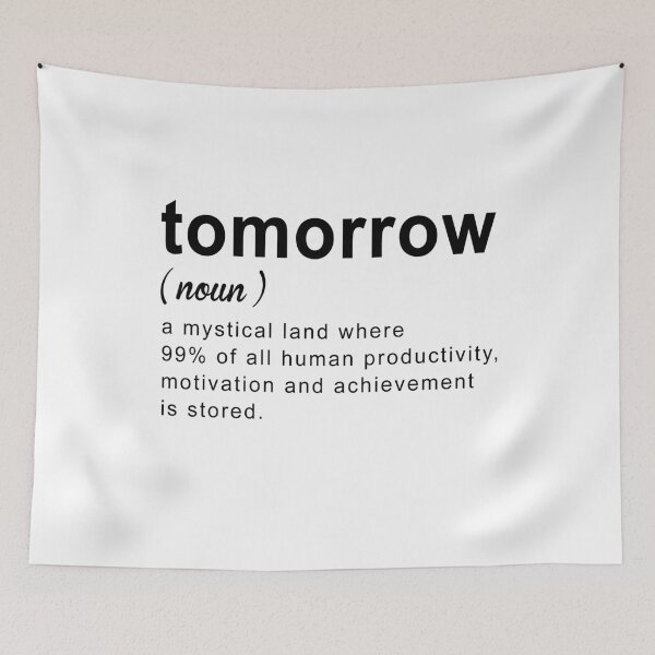 Item preview, Tomorrow Funny Procrastination designed and sold by KsuAnn.