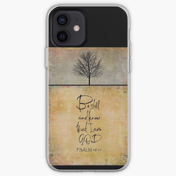 Sei still und wisse, dass ich Gott PSALM 46V10 bin iPhone Flexible Hülle