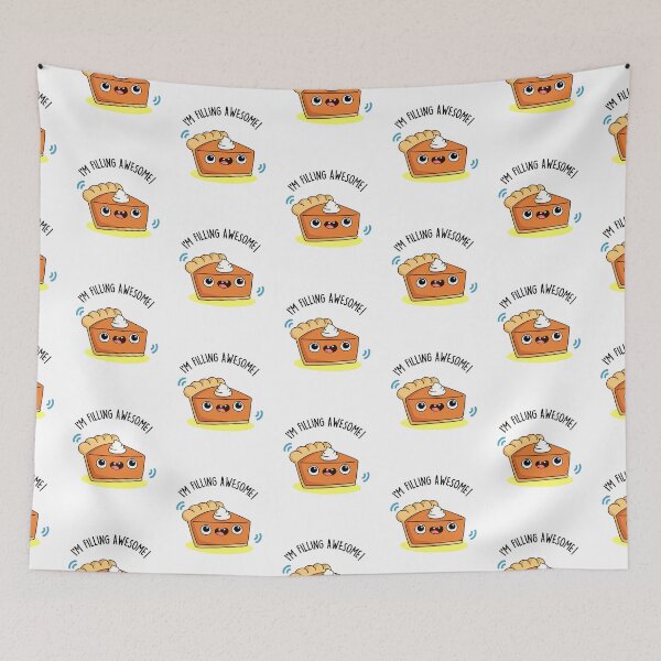 Item preview, I'm Filling Awesome Funny Pie Puns  designed and sold by punnybone.