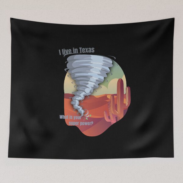 Item preview, I live in Texas, what Is Your Super Power? designed and sold by Amazing-Kortez.
