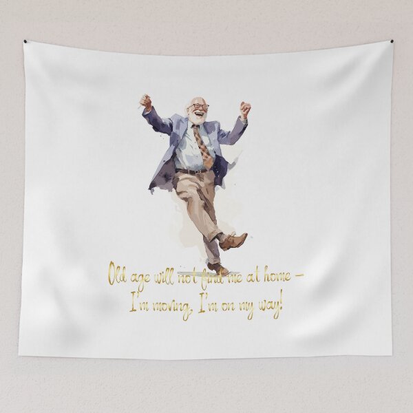 Item preview, Old age will not find me at home designed and sold by CatCoconut-Art.