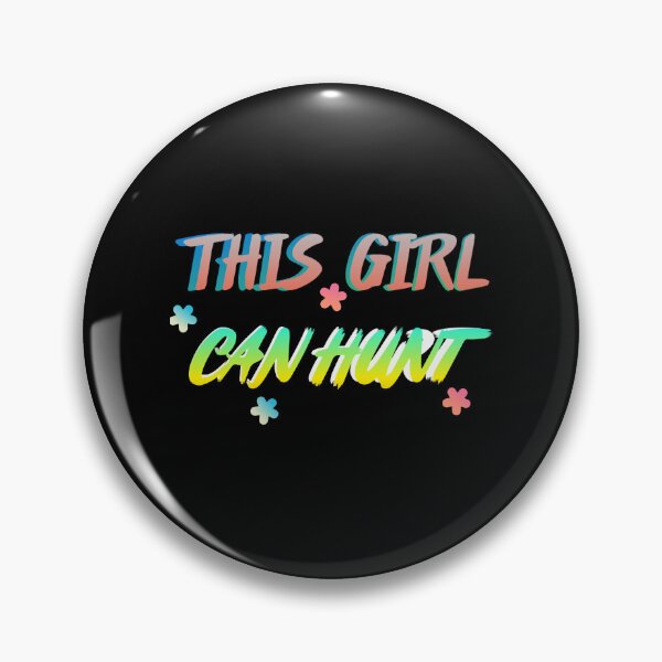 Item preview, This girl can hunt  designed and sold by jailee-criss.