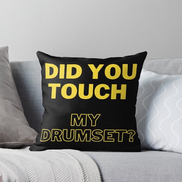 Item preview, Did you touch my drumset? designed and sold by Echo Aesthetics.