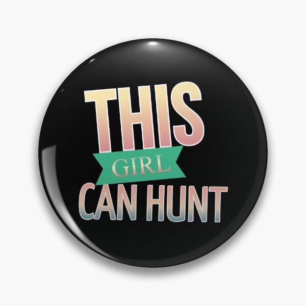 Item preview, This girl can hunt  designed and sold by jailee-criss.