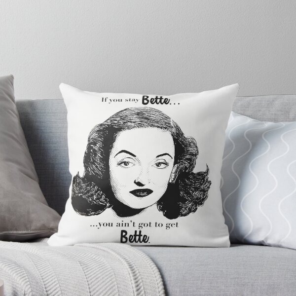 Item preview, If you stay Bette… designed and sold by davidischarming.