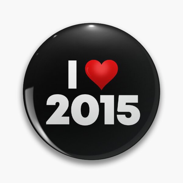 Item preview, I Love 2015 designed and sold by Itsheartshop.